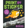 KNYGA Workman Workman Publishing Paint by Sticker: Birds