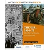 KNYGA Wright John Hodder GCSE History for Edexcel: The USA, 1954-75: conflict at home and abroad