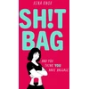 KNYGA Xena Knox SH!T BAG, a darkly funny story about life with an ostomy bag