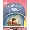 KNYGA Xin Li I Lived Inside a Whale