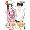 KNYGA Yasunori Mitsunaga Time Stop Hero Vol. 8
