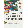 KNYGA Yoram Hazony The Virtue of Nationalism