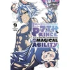 KNYGA Yosuke Kokuzawa I Was Reincarnated as the 7th Prince so I Can Take My Time Perfecting My Magical Ability 9