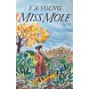 KNYGA Young E H Miss Mole