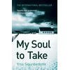 KNYGA Yrsa Sigurdardottir My Soul to Take