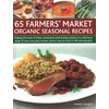 KNYGA Ysanne Spevack 65 Farmers' Market Organic Seasonal Recipes