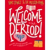KNYGA Yumi Stynes Welcome to Your Period