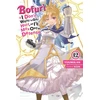 KNYGA Yuumikan Bofuri: I Don't Want to Get Hurt, so I'll Max Out My Defense., Vol. 12 (light novel)