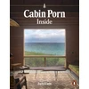 KNYGA Zach Klein Cabin Porn: Inside
