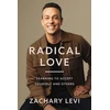 KNYGA Zachary Levi Radical Love