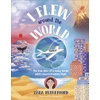 KNYGA Zara Rutherford I Flew Around the World, The True Story of a Young Female Pilot's Record-Breaking Flight