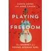 KNYGA Zarifa Adiba Playing for Freedom