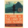 KNYGA Zephaniah Sole Crime In The Land of 7,000 Islands