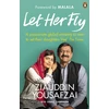 KNYGA Ziauddin Yousafzai Let Her Fly