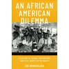 KNYGA Zo Burkholder African American Dilemma
