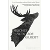 KNYGA Zoe Gilbert Mischief Acts, 'Joyous' THE TIMES, Best summer reads 2022