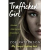 KNYGA Zoe Patterson Trafficked Girl