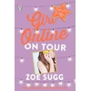 KNYGA Zoe Zoella Sugg Girl Online: On Tour
