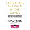 KNYGA Zondervan Publishing Embracing the Calm in the Chaos