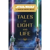KNYGA Zoraida Cordova Star Wars: The High Republic: Tales of Light and Life