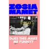 KNYGA Zosia Mamet Does This Make Me Funny?