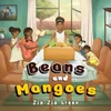 KNYGA Zsa Zsa Green Beans and Mangoes