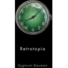 KNYGA Zygmunt Bauman Retrotopia
