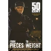 KNYGA 50 Cent From Pieces to Weight