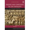 KNYGA A D Lee Pagans and Christians in Late Antiquity