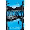 KNYGA A F Carter Boomtown