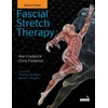 KNYGA A Frederick Fascial Stretch Therapy - Second Edition