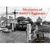 KNYGA A H Vaughan Memories of Kerry's Railways