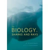 KNYGA A Peter Klimley Biology of Sharks and Rays