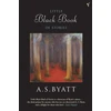 KNYGA A S Byatt Little Juodas Book of Stories