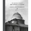 KNYGA A. S. G. Butler Architecture of Sir Edwin Lutyens