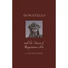 KNYGA A Victor Coonin Donatello and the Dawn of Renaissance Art