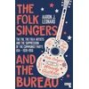 KNYGA Aaron J Leonard Folk Singers and the Bureau