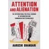KNYGA Aarushi Bhandari Attention and Alienation