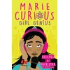 KNYGA Ada Newton Marie Curious, Girl Genius: Rescues a Rock Star