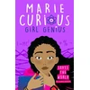 KNYGA Ada Newton Marie Curious, Girl Genius: Saves the World
