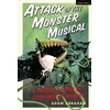 KNYGA Adam Abraham Attack of the Monster Musical