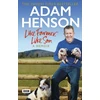 KNYGA Adam Henson Like Farmer, Like Son