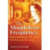 KNYGA Adele Venneri Magdalene Frequency