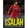 KNYGA Adrian Besley Mohamed Salah: The Ultimate Fan Book