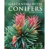 KNYGA Adrian Bloom Gardening with Conifers