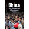 KNYGA Adrian Budd China: Rise, Repression & Resistance