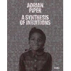 KNYGA Adrian Piper: A Synthesis of Intuitions