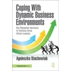 KNYGA Agnieszka Stachowiak Coping With Dynamic Business Environments
