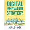KNYGA Aija Leiponen Digital Innovation Strategy