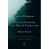 KNYGA Akiko Busch How to Disappear